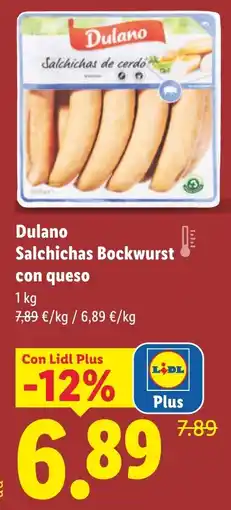 Lidl DULANO Salchichas Bockwurst con queso oferta