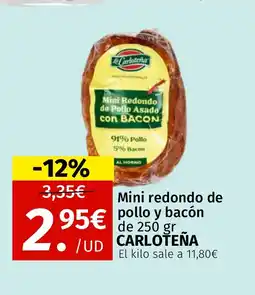 Maskom Supermercados CARLOTEŇA Mini redondo de pollo y bacón oferta