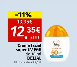Maskom Supermercados DELIAL Crema facial super UV EGG oferta