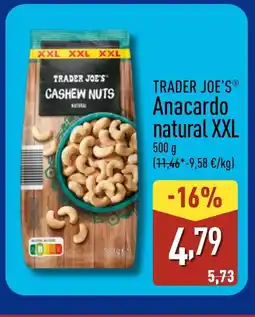 ALDI TRADER JOE'S Anacardo natural XXL oferta