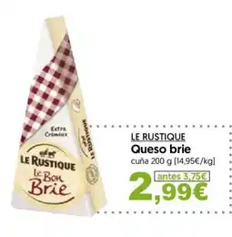 Hiper Usera LE RUSTIQUE Queso brie oferta