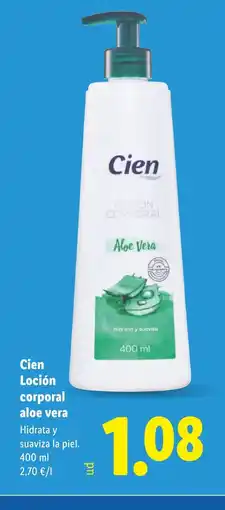 Lidl CIEN Loción corporal aloe vera oferta