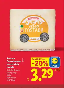 Lidl RONCERO Cuña de queso mezcla viejo tostado oferta