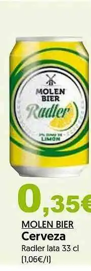 Hiper Usera Molen Bier Cerveza Radler oferta