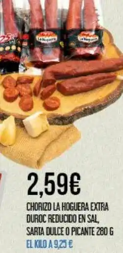 Claudio Chorizo La Hoguera Extra Duroc Reducido En Sal Sarta Dulce O Picante 280 G oferta