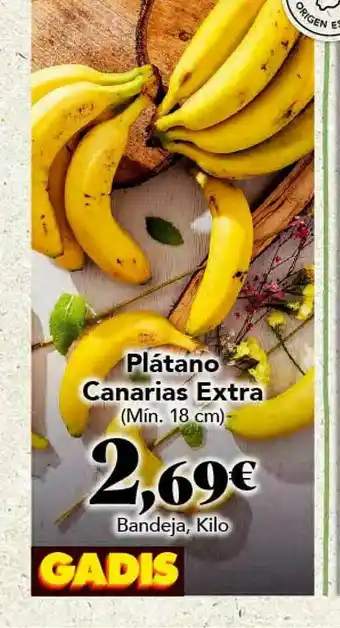 Gadis Plátano Canarias Extra oferta