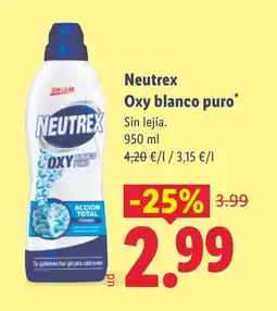 Lidl NEUTREX Oxy blanco puro oferta
