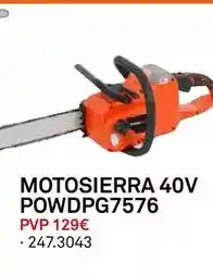 Bricoking Motosierra 40v powdpg7576 oferta