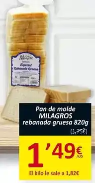 SPAR Milagros - pan de molde rebanada gruesa oferta