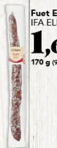 Gadis IFA ELIGES Fuet Extra oferta