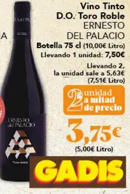 Gadis ERNESTO DEL PALACIO Vino Tinto D.O. Toro Roble oferta
