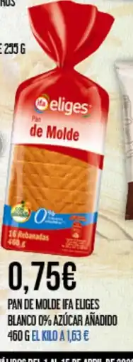 Claudio Pan de molde ifa eliges blanco 0% azúcar añadido oferta
