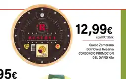 Cash Ifa CONSORCIO PROMOCION DEL OVINO Queso Zamorano DOP Oveja Reserva oferta