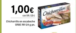 Cash Ifa ORBE Chicharrillo en escabeche oferta