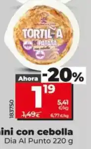 Dia Dia al punto - tortilla mini con cebolla oferta