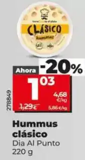 Dia Dia al punto - hummus clasico oferta