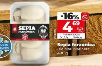 Dia Dia mari marinera - sepia faraonica oferta