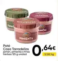 FROIZ Casa tarradellas - pate oferta