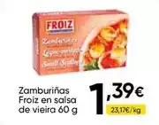 FROIZ Froiz - zamburiñas en salsa de vieira oferta