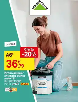 Leroy Merlin Leroy - pintura interior antimoho blanco mate oferta