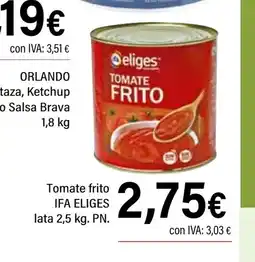 Cash Ifa IFA ELIGES Tomate frito oferta