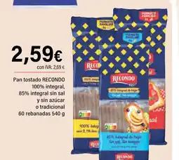 Cash Ifa RECONDO Pan tostado 100% integral, 85% integral sin sal y sin azúcar o tradicional 60 rebanadas oferta