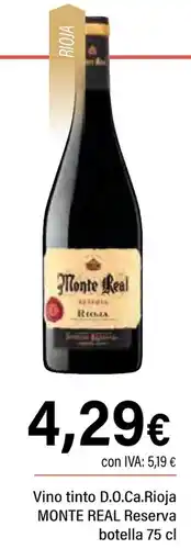 Cash Ifa MONTE REAL Vino tinto D.O.Ca.Rioja Reserva oferta