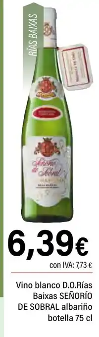 Cash Ifa SEÑORÍO DE SOBRAL Vino blanco D.O.Rías Baixas albariño botella oferta