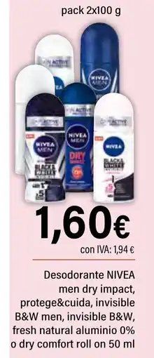Cash Ifa NIVEA Desodorante men dry impact, protege&cuida, invisible B&W men, invisible B&W, fresh natural aluminio 0% oferta