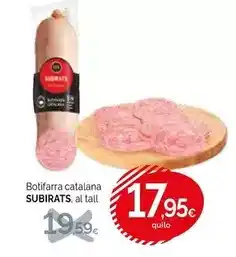 Condis Subirats - botifarra catalana al tall oferta