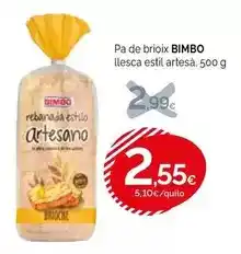 Condis Bimbo - pa de brioix llesca estilo artesa oferta