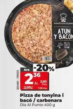 Dia Dia al punto - pizza de atún y bacon/carbonara oferta