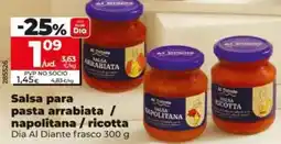 Dia Dia al diante - salsa para pasta arrabiata/ napolitana/ ricotta oferta