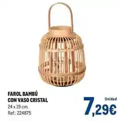 Makro Cristal - farol bambù con vaso oferta