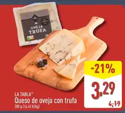 ALDI LA TABLA Queso de oveja con trufa oferta