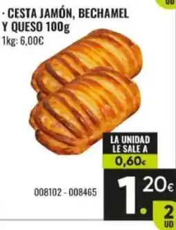 Family Cash Cesta jamón, bechamel y queso oferta