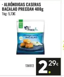 Family Cash PRECOAN Albóndigas caseras bacalao oferta