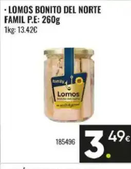 Family Cash FAMILY Lomos bonito del norte oferta