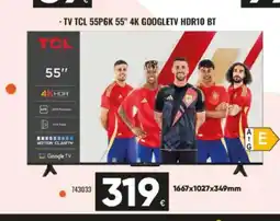 Family Cash TCL Tv 55p6k 55" 4k googletv hdr10 bt oferta