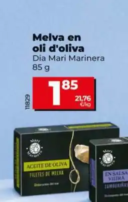 Dia DIA MARI MARINERA Melva en oli d'oliva oferta