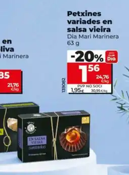 Dia DIA MARI MARINERA Petxines variades en salsa vieira oferta