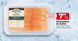 Dia SELECCIÓN DE DIA Escalopines de Salmó oferta