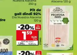 Dia DIA NUESTRA ALACENA Pit de gall dindi 92% oferta