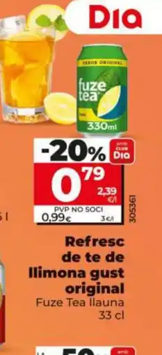Dia FUZE TEA Refresc de te de llimona gust original oferta