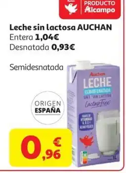 Alcampo AUCHAN Leche sin lactosa oferta
