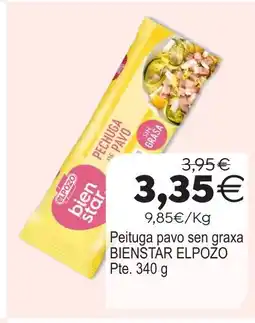 Plenus Supermercados BIENSTAR ELPOZO 9,85€/Kg Peituga pavo sen graxa oferta