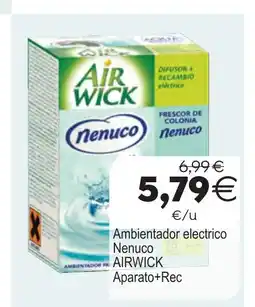 Plenus Supermercados AIRWICK Ambientador electrico Nenuco Aparato+Rec oferta