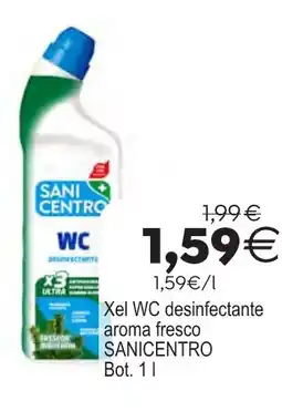Plenus Supermercados SANICENTRO Xel WC desinfectante aroma fresco oferta