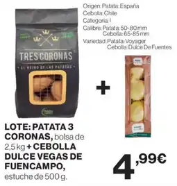 Supercor Lote: patata 3 coronas+ cebolla dulce vegas de fuencampo, oferta