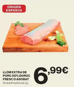 El Corte Inglés El corte inglés - llom extra de porc 50% duroc fresco adobat oferta
